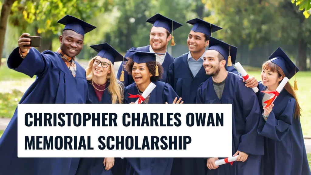 Christopher Charles Owan Memorial Scholarship